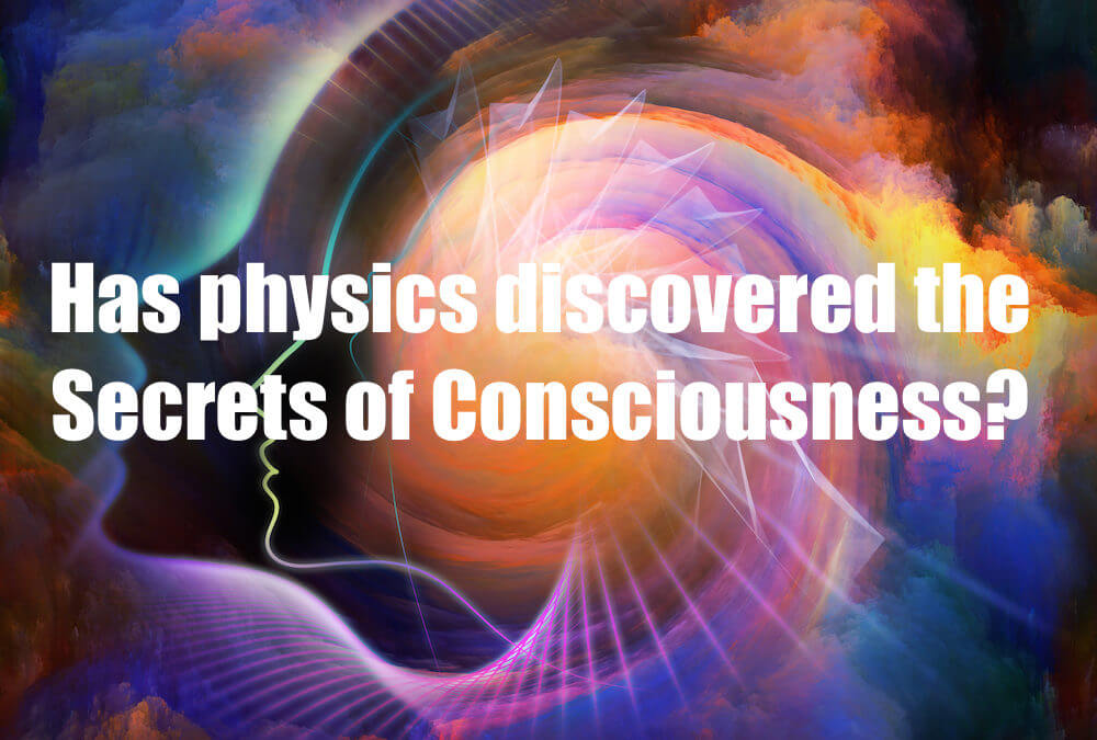 Physics Science of Consciousness