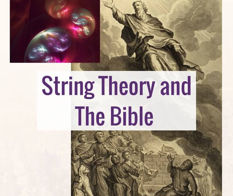 String Theory and The Bible