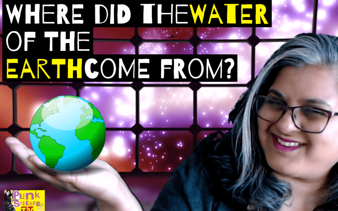 Where did the Water of the Earth come from?