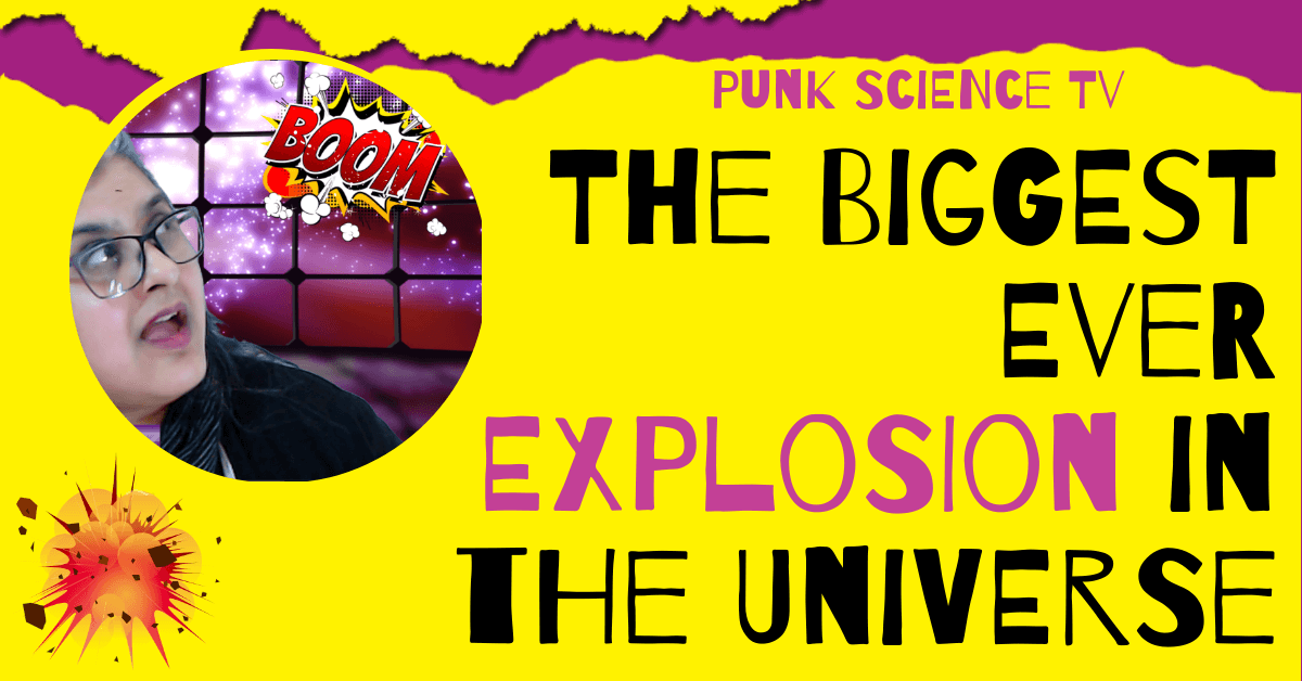 The Biggest Ever Explosion in the Universe - Paradigm Revolution